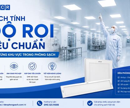 Cách tính độ rọi tiêu chuẩn cho từng khu vực trong phòng sạch