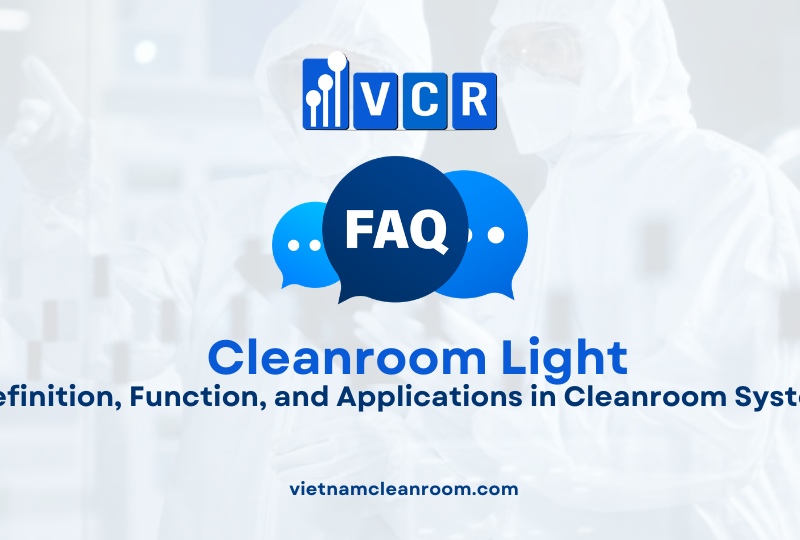 FAQ: What Is a Cleanroom Light? Definition, Working Principle, and Role in Cleanroom Systems