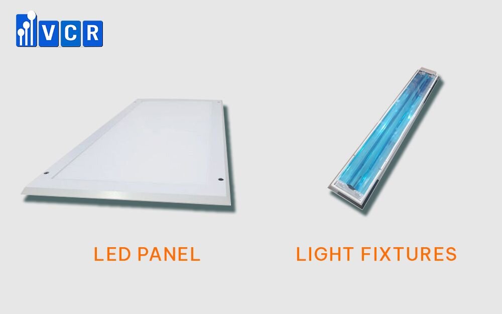 Choose LED panel light or Light Fixtures