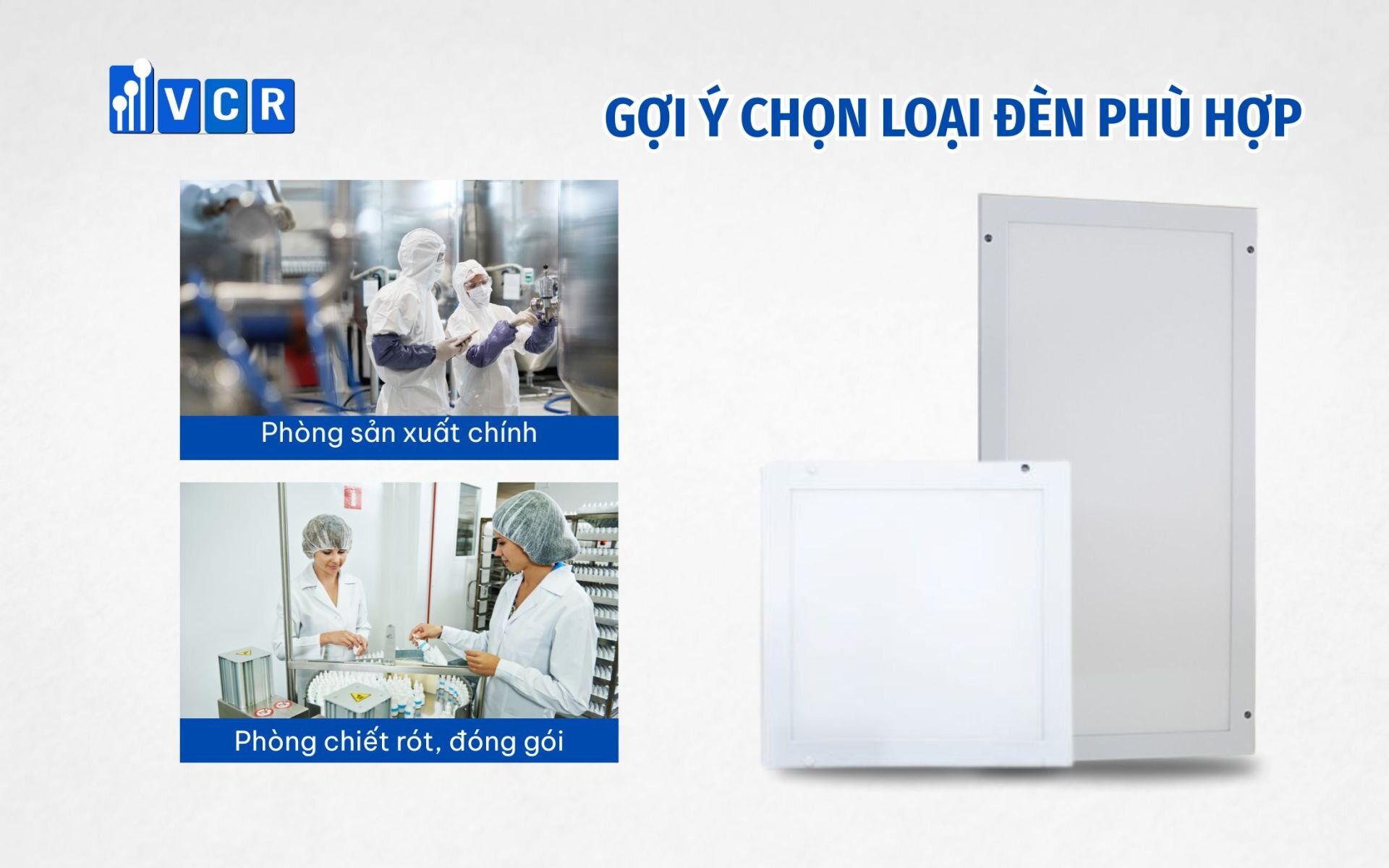 Gợi ý lựa chọn loại đèn phù hợp theo từng khu vực nhà máy
