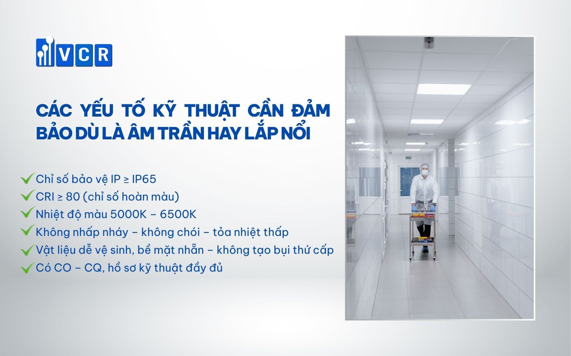 Các yếu tố kỹ thuật cần đảm bảo dù là âm trần hay lắp nổi
